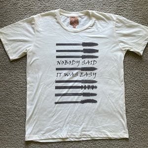 Nobody said it was easy Tee